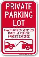 Private Parking Lot Unauthorized Vehicles Towed Sign