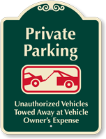 Private Parking Vehicles Towed Away Signature Sign