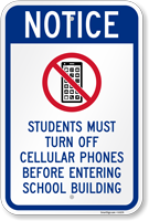 Notice Students Turn Off Cellular Phones School Sign