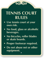 Tennis Court Rules No Food Alcoholic Beverages Sign