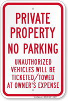 Private Property Unauthorized Vehicles Will Be Ticketed Sign