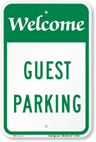 WELCOME GUEST PARKING Sign