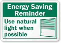 Energy Saving Reminder Use Natural Light Label