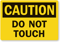 OSHA Caution  Label