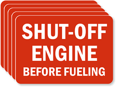 Shut Off Engine Before Fueling Sign