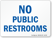 No Public Restrooms Label