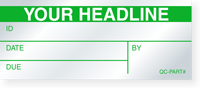 Self Debossing Write On I.D., By, Date, Due Calibration Label