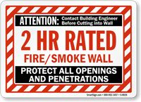 2 Hour Fire And Smoke Protect Openings Wall Sign