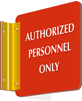 Authorized Personnel Sign