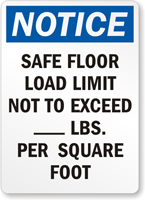 Safe Floor Load Limit Custom Notice Sign 