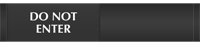 Do Not Enter/Knock & Enter Slider Sign