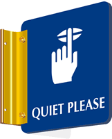 Quiet Please Sign