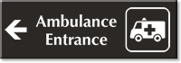 Ambulance Entrance Engraved Sign with Left Arrow Symbol