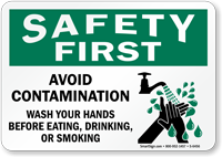 Safety First: Avoid Contamination Wash Hands Sign