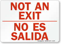 Not An Exit (Bilingual) Sign