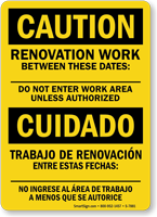 Bilingual Renovation Work Between These Dates Caution Sign