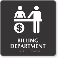 Billing Department TactileTouch Braille Hospital Sign