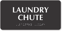 Laundry Chute ADA TactileTouch™ Sign with Braille