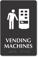 Vending Machines Symbol TactileTouch™ Sign with Braille