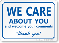 We Care About You Thank You! Sign