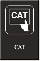 Engraved CAT Sign with Computed Axial Tomography Symbol