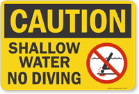 Shallow Water No Diving Sign