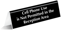 Cell Phone Not Permitted Reception Area Tent Sign