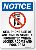 Cellphone Use Of Any Kind Strictly Prohibited Sign