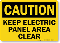 OSHA Caution Keep Electric Panel Area Clear Sign