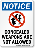 Concealed Weapons Are Not Allowed Sign