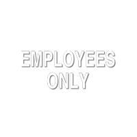 Employees Only