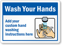 Custom Wash Your Hands Sign