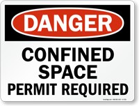 Danger Confined Space Permit Required Sign