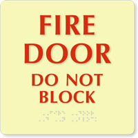 Glowing Fire Door Do Not Block Braille Sign