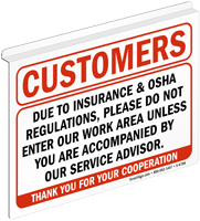 Customers Do Not Enter Our Work Area Z Sign