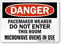 Danger Pacemaker Wearer Do Not Enter Sign
