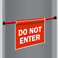 Do Not Enter Door Barricade Sign