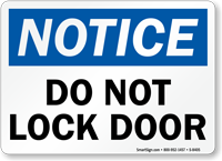 Do Not Lock Door Sign