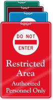 Do Not Enter Restricted Area ShowCase Wall Sign