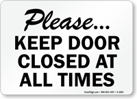 Keep Door Closed Sign