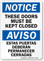 Doors Must Be Kept Closed Bilingual Sign