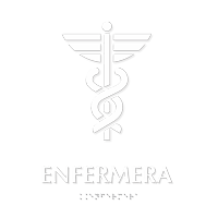 Spanish Enfermera Braille Sign with Caduceus Medical Symbol