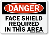 Face Shield Required OSHA Danger Sign