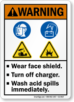 Wear Face Shield Turn Off Charger Sign