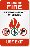 In Case Fire Elevators Out Service Sign