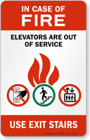 In Case Fire Elevators Out Service Sign