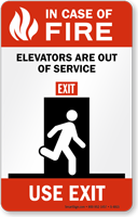 In Case Fire Elevators Out Service Sign
