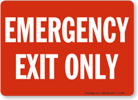 Emergency Exit Only Sign