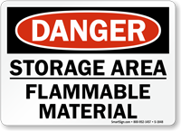 Danger Storage Area Flammable Material Sign