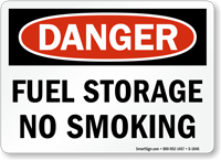 Danger Fuel Storage No Smoking Sign